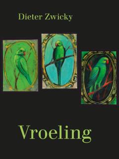 Buchcover von «Vroeling»